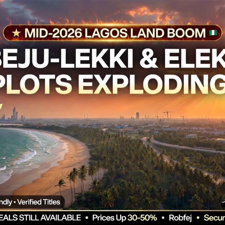 Mid-2026 Lagos Land Boom Alert: Why Ibeju-Lekki & Eleko Plots Are About to Explode (5 Verified Deals You Can STILL Grab Before Prices Jump Again)